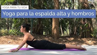 Yoga para la espalda alta y hombros [upl. by Mindi]