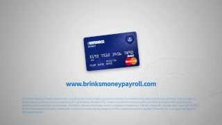 Brinks Money Payroll Card [upl. by Ylrbmik43]