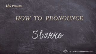 How to Pronounce Sbarro Real Life Examples [upl. by Enitsirc]