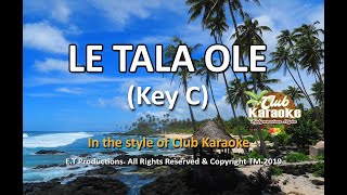 LE TALAOLE Samoan Karaoke 2019Key C [upl. by Peppy]