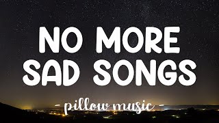 No More Sad Songs  Little Mix Lyrics 🎵 [upl. by Acired]