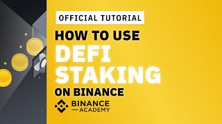 How to Use DeFi Staking on Binance  Binance Official Guide [upl. by Neirual]