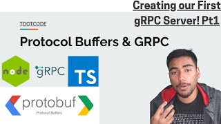 Creating your gRPC w Protobuf Server in NodeTypescript Part 1 Intro [upl. by Camm]