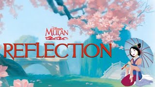 Mulan REFLECTION Lyrics [upl. by Linson]