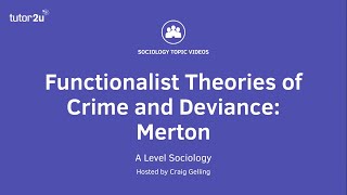 Functionalist Theories of Crime amp Deviance  Merton  A Level Sociology [upl. by Zicarelli628]