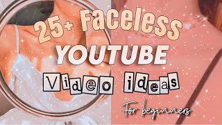 ✰ 25 YouTube Video Ideas without showing your face 2020 Beginners youtube videos ideas ✰ [upl. by Norma]