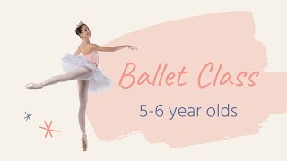 LEARN BALLET  Basic Ballet Class for 56 years old Kids [upl. by Nealey118]