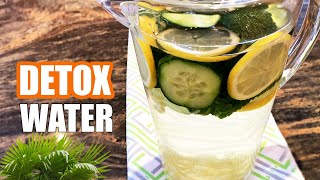 Detox Water for Weight Loss  My Secret Infused Water Recipe [upl. by Quincey443]