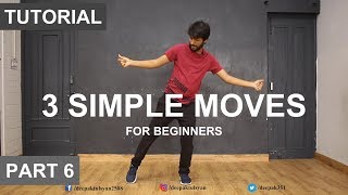 How to Dance  Basic Dance Steps for beginners  3 Simple Moves  Deepak Tulsyan  Part 6 [upl. by Octavus]