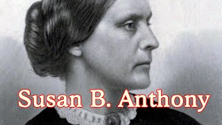 Biography Brief Susan B Anthony [upl. by Warms]