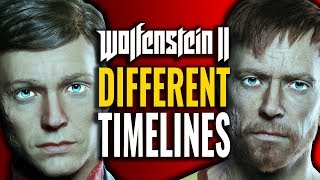 Wolfenstein 2 Different Timelines Explained [upl. by Hecker]