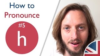 How to pronounce h [upl. by Philo]