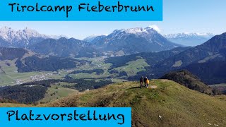 Tirolcamp Fieberbrunn [upl. by Ahseem]