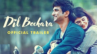 Dil Bechara Full Official Trailer  Sushant Singh Rajput amp Sanjana Sanghi Disney Hotstar [upl. by Eahsel]