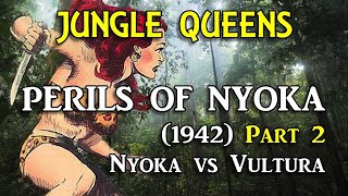 PERILS OF NYOKA 1942 Episodes 610 [upl. by Iahs935]