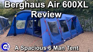 Berghaus Air 600XL Nightfall Tent Review  A spacious 6 man tent [upl. by Raffarty]