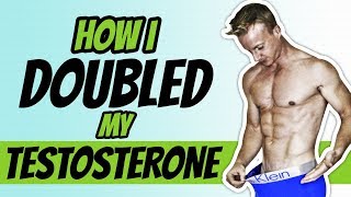 How To Boost Testosterone Naturally For Men 8 WAYS I DOUBLED MINE  LiveLeanTV [upl. by Kreit512]