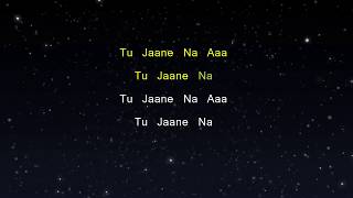 Tu Jaane Na  Ajab Prem Ki Ghazab Kahani Karaoke Version [upl. by Aranaj]