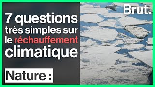 7 questions très simples sur le réchauffement climatique [upl. by Risser921]