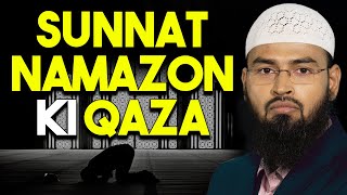 Kya Sunnat Namaz Ki Qaza Hoti Hai By AdvFaizSyedOfficial [upl. by Yliram]