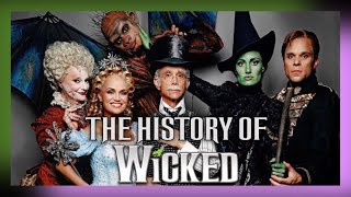 Behind The Curtain The History of WICKED Part One [upl. by Elaina]