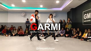 Garmi  Dance Cover  Street Dancer 3D  Deepak Tulsyan Dance Choreography [upl. by Aiyn279]