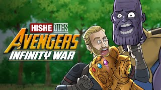 HISHE Dubs  Avengers Infinity War Comedy Recap [upl. by Lamberto]