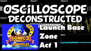 Sonic 3 and Knuckles  Launch Base Zone Act 1  Oscilloscope Deconstruction [upl. by Arret558]