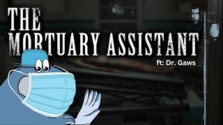 Mortuary Assistant Walkthrough [upl. by Willmert]