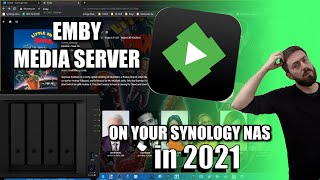 Emby Media Server on a Synology NAS in 2021 [upl. by Kristian454]