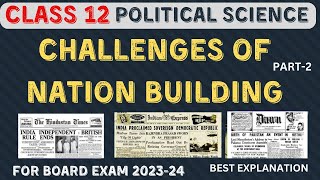 Class 12 Political Science Chapter1 Challenges of Nation Building II CBSE 202324 PART2 [upl. by Nanerb]