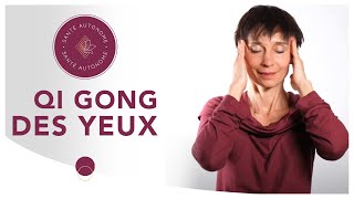 QI GONG DES YEUX [upl. by Yar606]