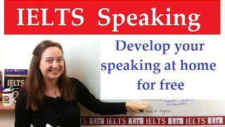 How to improve your IELTS Speaking at Home [upl. by Artima]