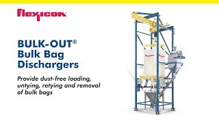 BULKOUT® Bulk Bag Dischargers from Flexicon [upl. by Bertha486]