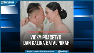 Vicky Prasetyo dan Kalina Ocktaranny Batal Nikah Rencananya Hari Ini [upl. by Flavius]