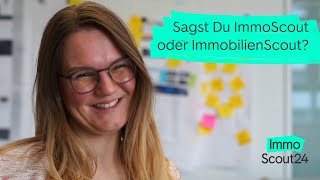 Sagst Du ImmoScout oder ImmobilienScout [upl. by Orford]