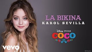 Karol Sevilla  La bikina Inspirado en quotCOCOquotAudio Only [upl. by Blen582]