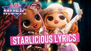 Starlicious Remix 🌟 OFFICIAL Lyric Music Video  LOL Surprise Remix [upl. by Niriam]