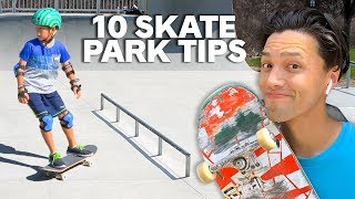 10 Skatepark TIPS for BEGINNERS [upl. by Riba]