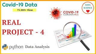 Project  4  Data Analysis with Python  DataScience  Covid19 Dataset [upl. by Otiv]