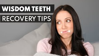 Wisdom Teeth Extractions RECOVERY TIPS How To Heal Fast [upl. by Friedrick94]