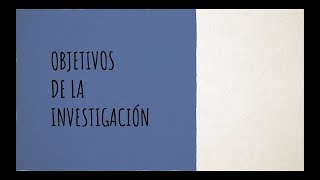 Objetivos de la Investigación [upl. by Lala]