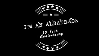 Im An Albatraoz Remix  10 YEARS ANNIVERSARY albatraozagaincontest [upl. by Annayar]