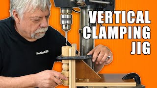 Vertical Clamping Jig  Drill Press Jig [upl. by Asaret]