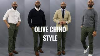 How To Wear Olive ChinosHow To Style Olive Chinos 4 Ways [upl. by Radek]