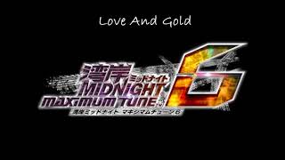 Love And Gold  Wangan Midnight Maximum Tune 6 OST [upl. by Owain94]