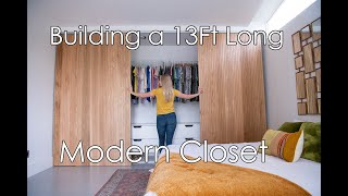 Building a 13ft Long Modern Closet [upl. by Earehs]