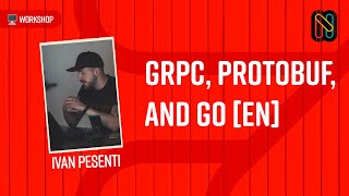 gRPC protobuf and Go EN [upl. by Irneh]