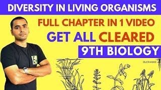 DIVERSITY IN LIVING ORGANISMS FULL CHAPTER  CLASS 9 SCIENCE [upl. by Nesnej]