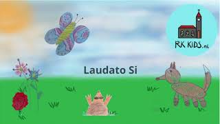 Laudato Si [upl. by Reisman665]